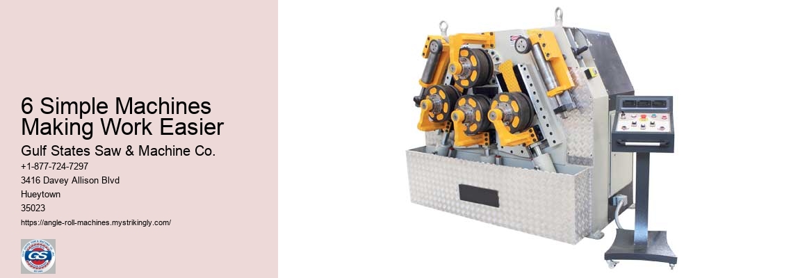 6 Simple Machines Making Work Easier